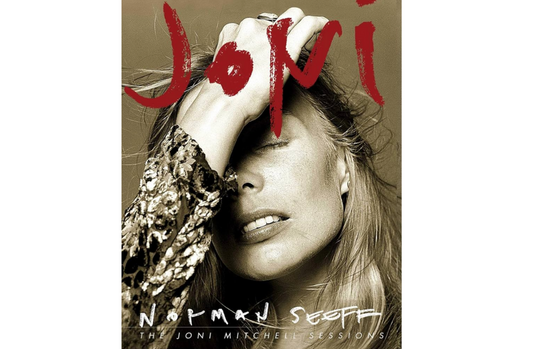 Joni: The Joni Mitchell Sessions Book (Signed by Norman Seeff)